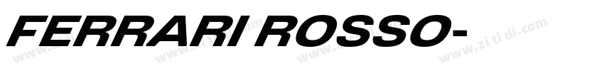 FERRARI ROSSO字体转换 FERRARI ROSSO字体转换
